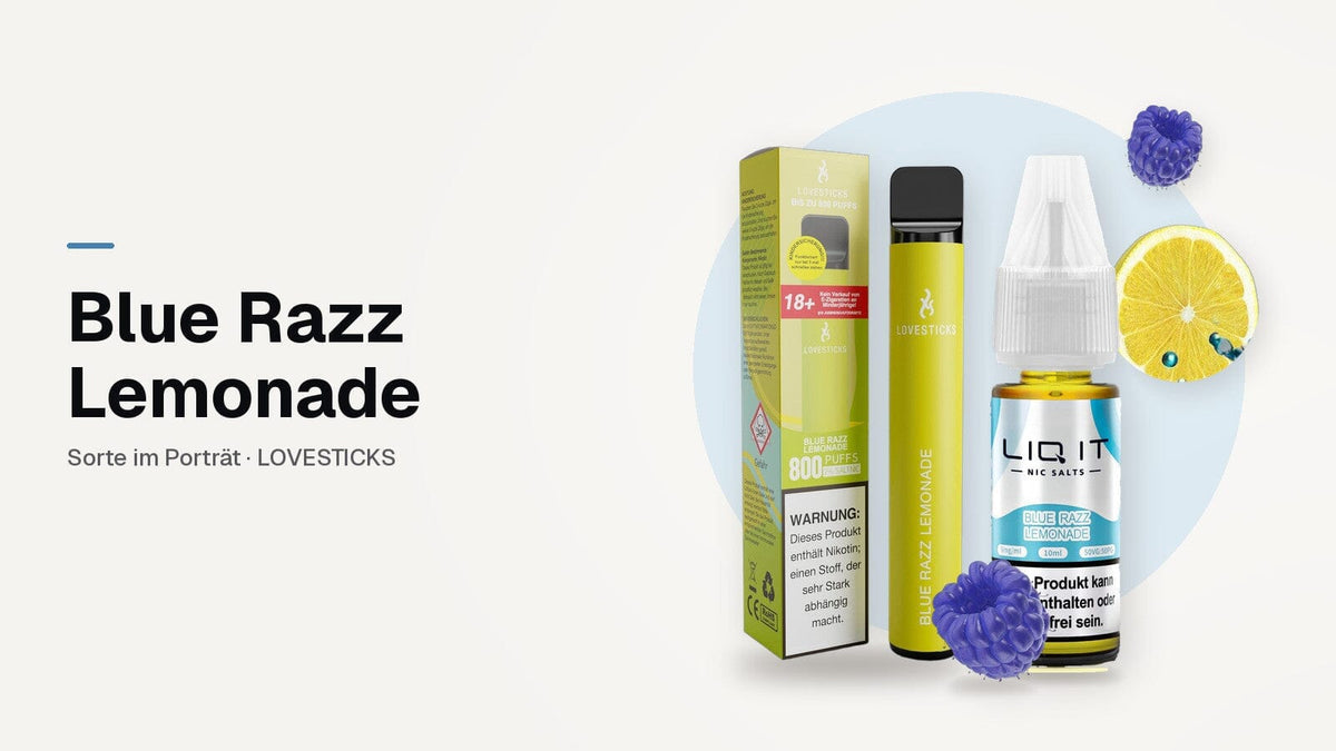 Blue Razz Lemonade: LIQIT Liquid und LOVESTICKS 800 Blue Razz Lemonade mit Zitrone und blauer Himbeere