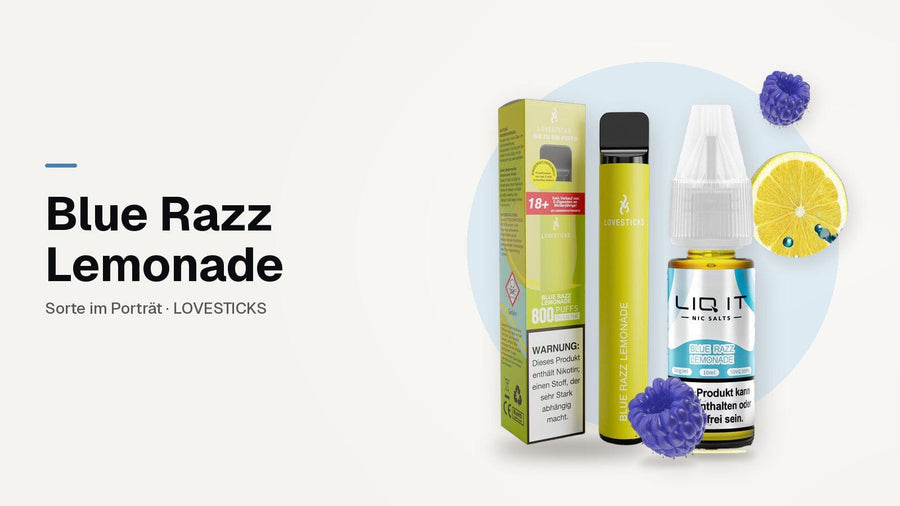 Blue Razz Lemonade: LIQIT Liquid und LOVESTICKS 800 Blue Razz Lemonade mit Zitrone und blauer Himbeere