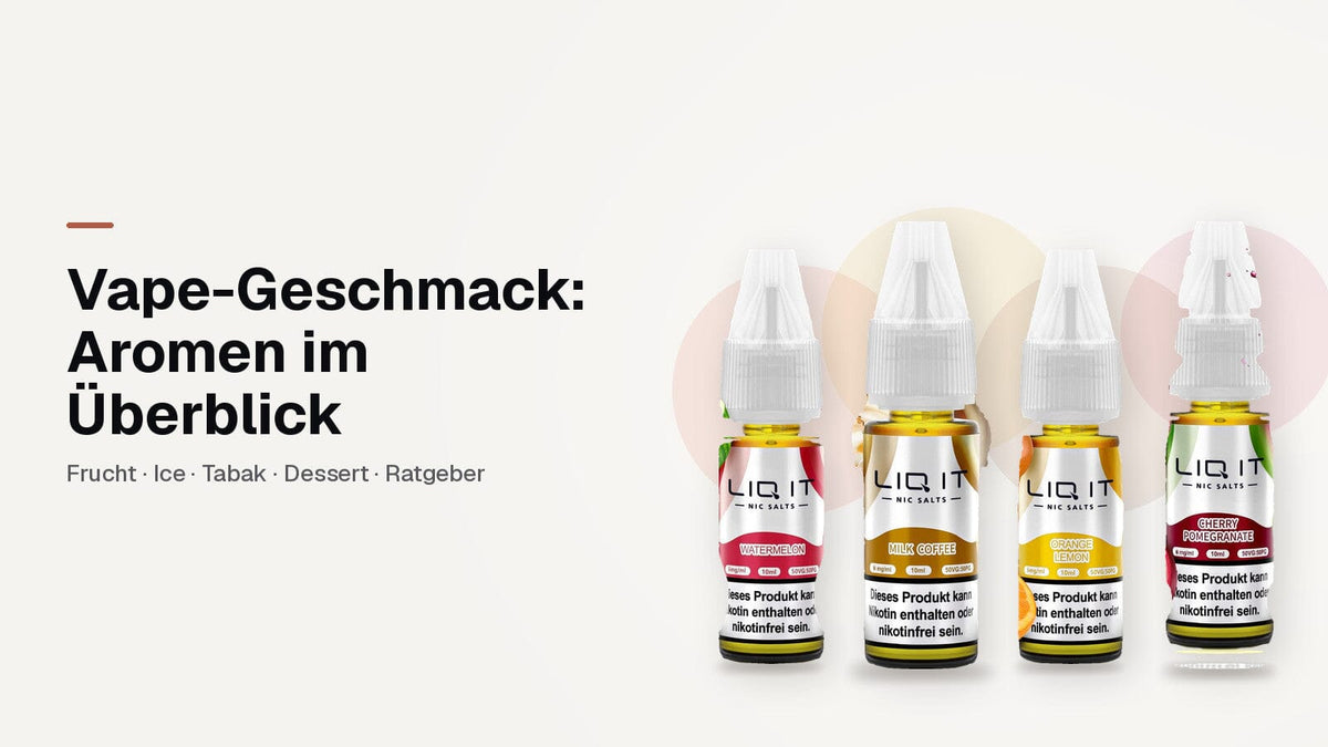 Vape-Geschmack: LIQIT Liquids Watermelon, Milk Coffee, Orange Lemon und Cherry Pomegranate im Überblick