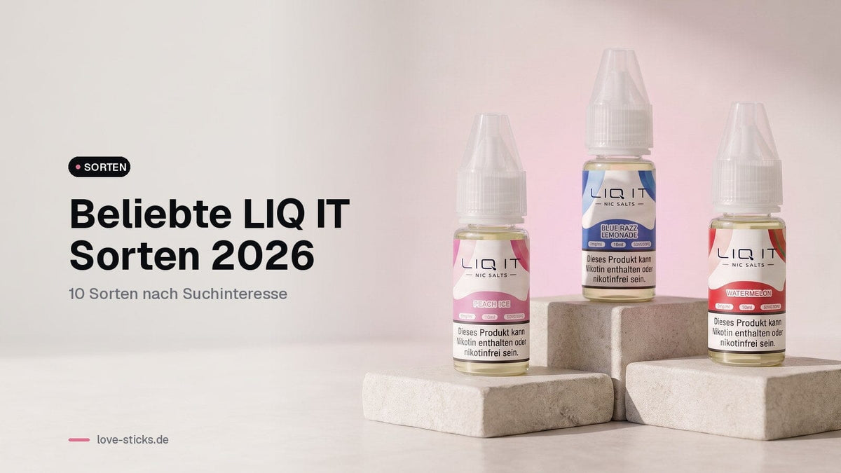 LIQ IT Sorten 2026: Peach Ice, Blue Razz Lemonade und Watermelon als 10-ml-Liquid