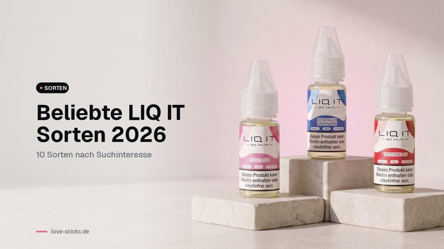 LIQ IT Sorten 2026: Peach Ice, Blue Razz Lemonade und Watermelon als 10-ml-Liquid
