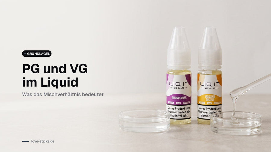 PG und VG im Liquid: zwei Glasschälchen mit dünn- und dickflüssiger Flüssigkeit neben LIQ IT Flaschen